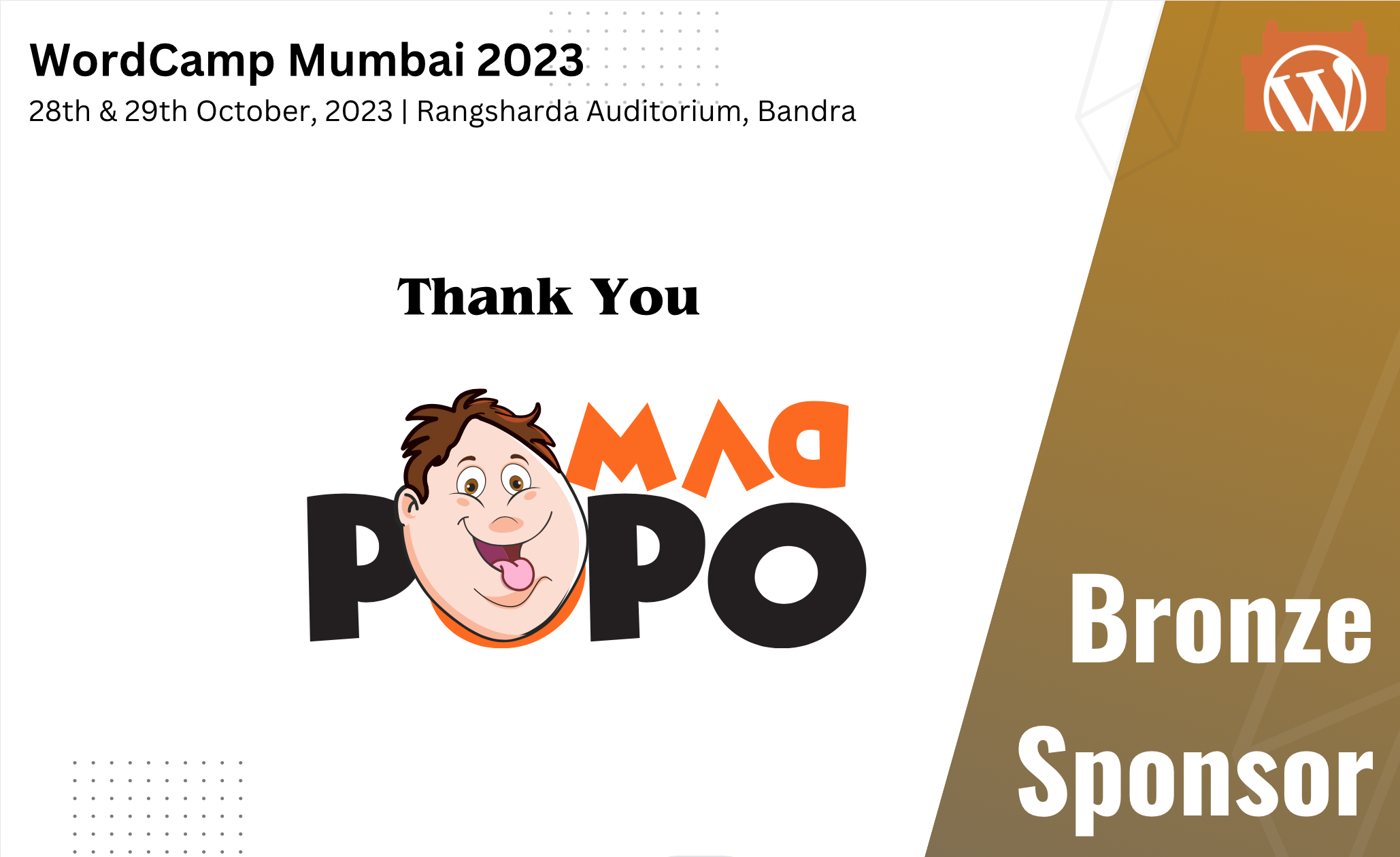 Thank You MadPopo, for being our Bronze Sponsor
