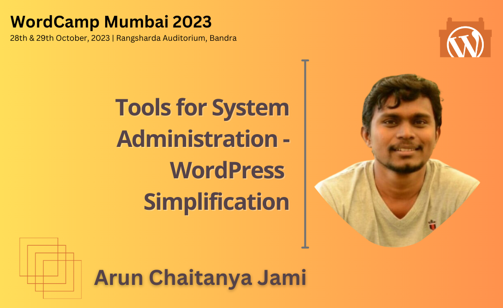 Tools for System Administration – WordPress Simplification