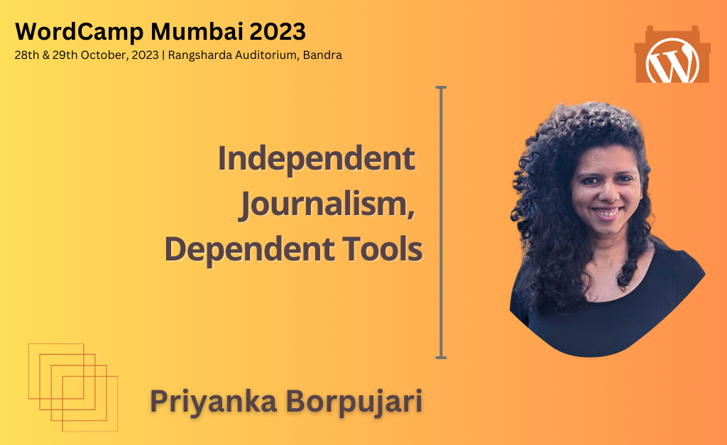 Independent Journalism, Dependent Tools