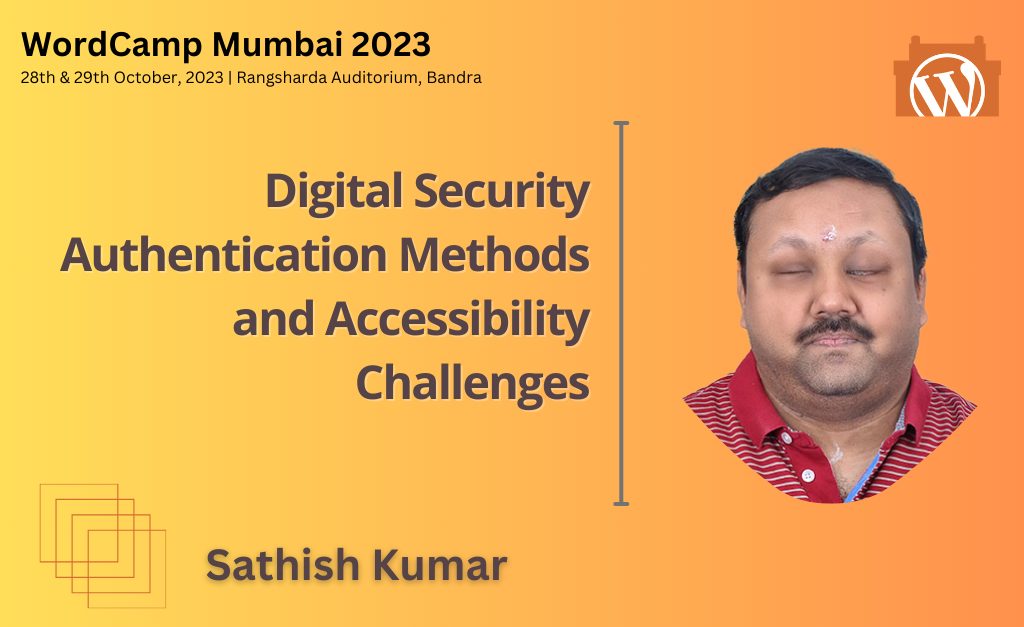 Digital Security Authentication Methods and Accessibility Challenges