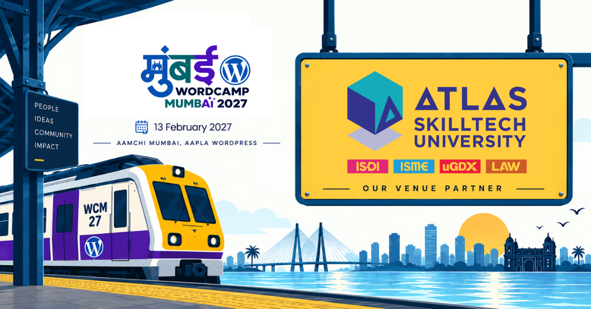 Experience WordCamp Mumbai 2027 at ATLAS SkillTech University